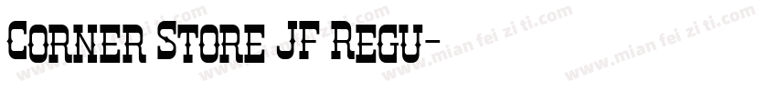 Corner Store JF Regu字体转换